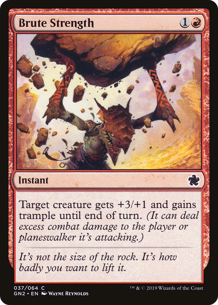 Image of Brute Strength (GN2-037) - Game Night 2019