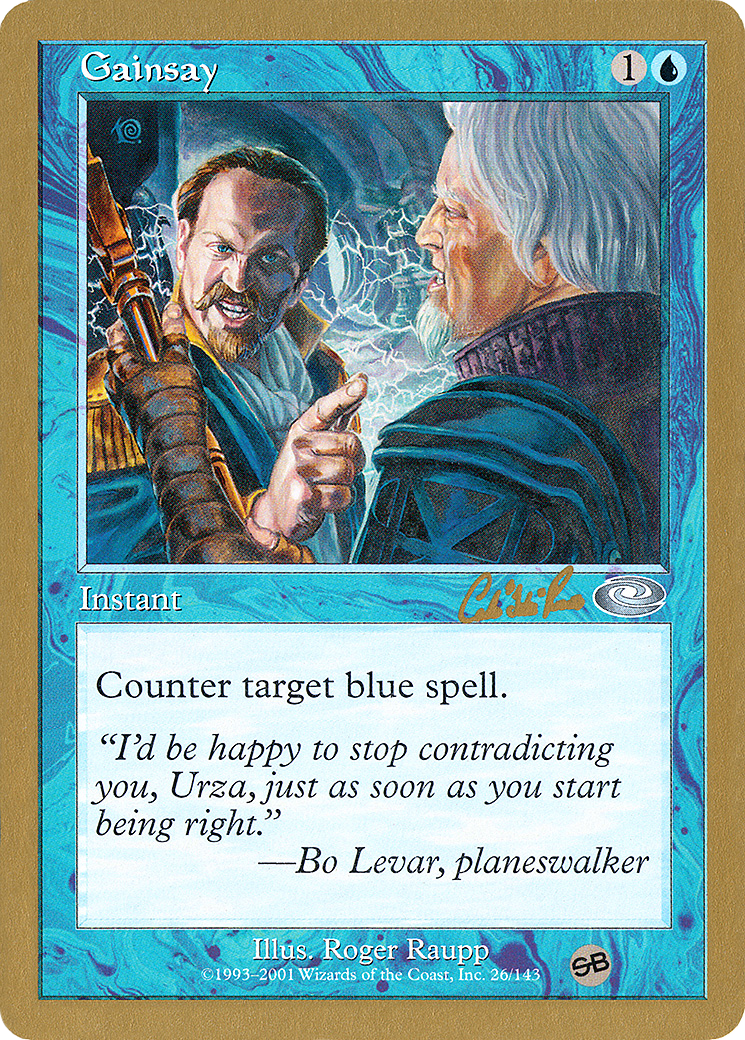 Image of Gainsay - 2002 Carlos Romao (PLS) (SB) (WCD-) - World Championship Decks 2002