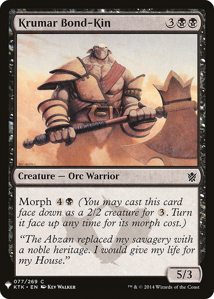 Image of Krumar Bond-Kin (LIST-KTK-77) - The List