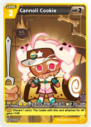 Image of Cannoli Cookie (BS6-037) - Arena of Glory