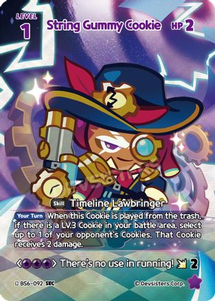 Image of String Gummy Cookie (092) (SEC) (BS6-092) - Arena of Glory Foil