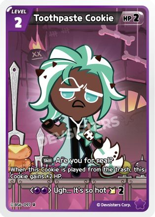 Image of Toothpaste Cookie (BS6-097) - Arena of Glory