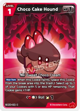 Image of Choco Cake Hound (BS8-016) - A Game of Truth and Deceit