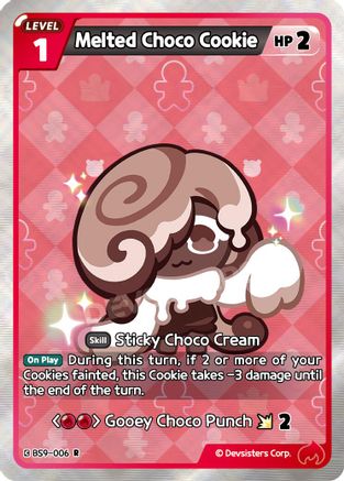 Image of Melted Choco Cookie (BS9-006) - A Game of Truth and Deceit Foil