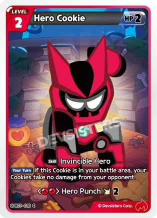 Image of Hero Cookie (BS9-018) - A Game of Truth and Deceit