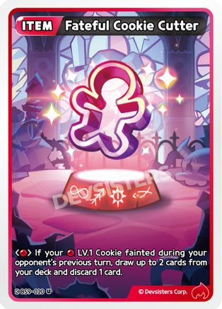 Image of Fateful Cookie Cutter (BS9-020) - A Game of Truth and Deceit