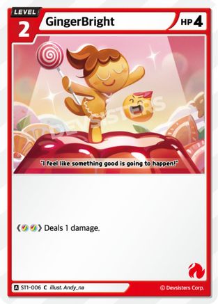 Image of GingerBright (006) (Ver. 1) (ST1-006) - Starter Deck Assortment 1