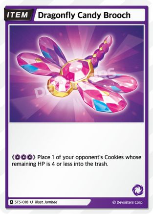 Image of Dragonfly Candy Brooch (ST5-018) - Starter Deck Assortment 1