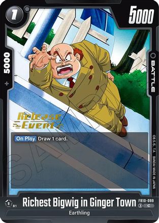 Image of Richest Bigwig in Ginger Town (FB10-099) - Cross Force Release Event Cards