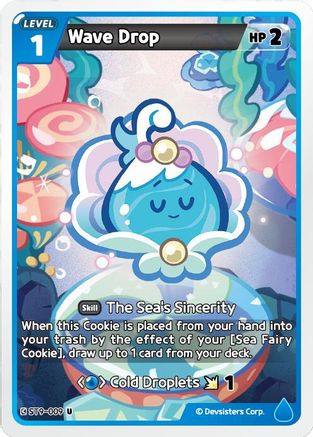 Image of Wave Drop (ST9-009) - Starter Deck Assortment 2 Legendary Cookie