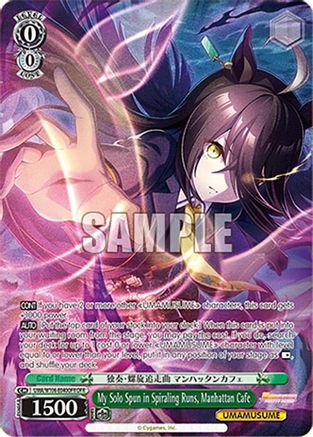 Image of My Solo Spun in Spiraling Runs, Manhattan Cafe (OFR) (UMA/W106-E040OFR) - Umamusume: Pretty Derby