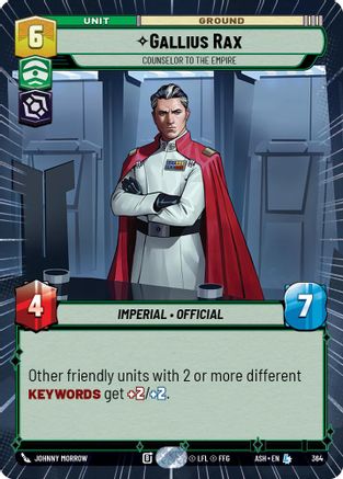 Image of Gallius Rax - Counselor to the Empire (Hyperspace) (364) - Ashes of the Empire