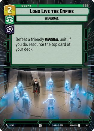 Image of Long Live the Empire (Hyperspace) (367) - Ashes of the Empire