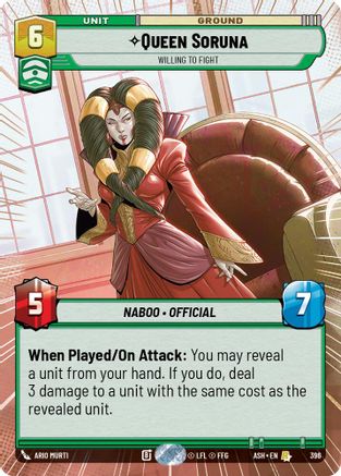 Image of Queen Soruna - Willing to Fight (Hyperspace) (396) - Ashes of the Empire