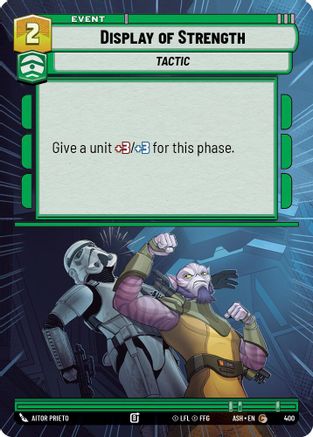 Image of Display of Strength (Hyperspace) (400) - Ashes of the Empire