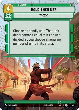Image of Hold Them Off (Hyperspace) (403) - Ashes of the Empire
