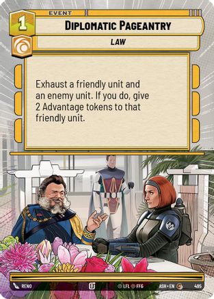 Image of Diplomatic Pageantry (Hyperspace) (495) - Ashes of the Empire