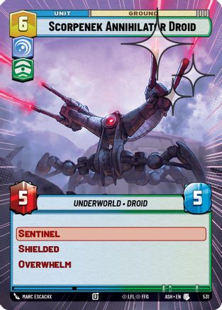 Image of Scorpenek Annihilator Droid (Hyperspace Foil) (531) - Ashes of the Empire Foil