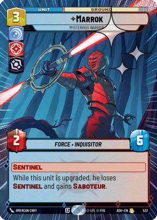 Image of Marrok - Mysterious Warrior (Hyperspace Foil) (532) - Ashes of the Empire Foil