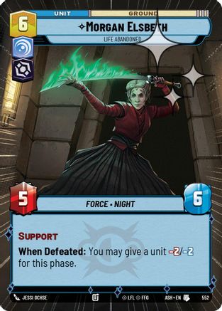 Image of Morgan Elsbeth - Life Abandoned (Hyperspace Foil) (552) - Ashes of the Empire Foil