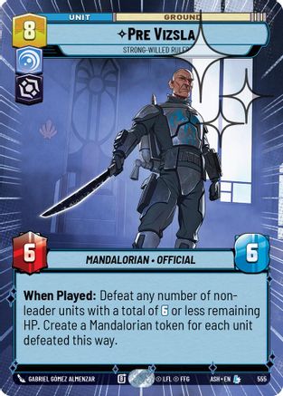 Image of Pre Vizsla - Strong-Willed Ruler (Hyperspace Foil) (555) - Ashes of the Empire Foil