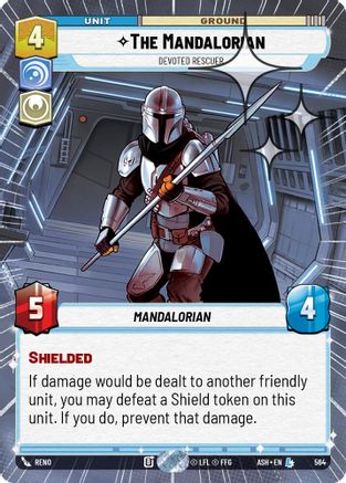 Image of The Mandalorian - Devoted Rescuer (Hyperspace Foil) (564) - Ashes of the Empire Foil