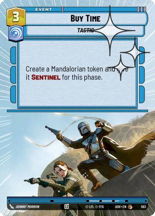 Image of Buy Time (Hyperspace Foil) (593) - Ashes of the Empire Foil