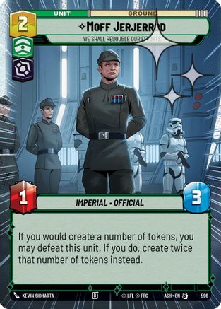 Image of Moff Jerjerrod - We Shall Redouble Our Efforts (Hyperspace Foil) (596) - Ashes of the Empire Foil