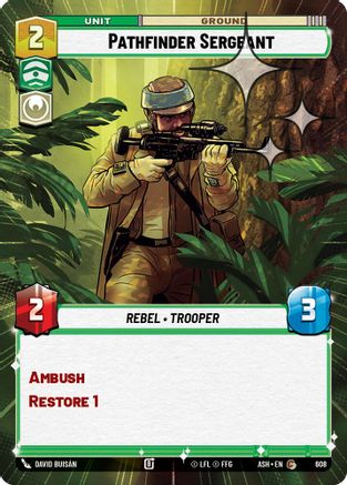 Image of Pathfinder Sergeant (Hyperspace Foil) (608) - Ashes of the Empire Foil