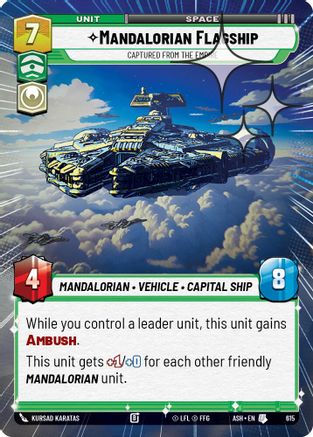 Image of Mandalorian Flagship - Captured from the Empire (Hyperspace Foil) (615) - Ashes of the Empire Foil