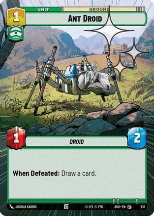 Image of Ant Droid (Hyperspace Foil) (618) - Ashes of the Empire Foil