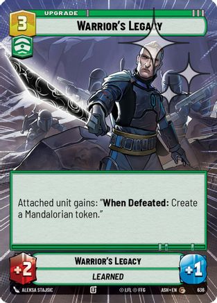 Image of Warrior's Legacy (Hyperspace Foil) (636) - Ashes of the Empire Foil