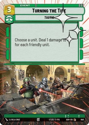 Image of Turning the Tide (Hyperspace Foil) (640) - Ashes of the Empire Foil