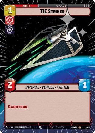 Image of TIE Striker (Hyperspace Foil) (643) - Ashes of the Empire Foil