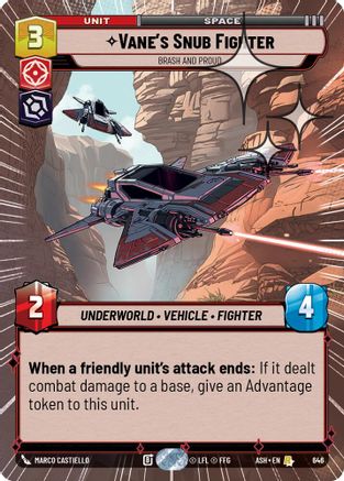 Image of Vane's Snub Fighter - Brash and Proud (Hyperspace Foil) (646) - Ashes of the Empire Foil