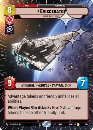 Image of Eviscerator - Burn Them Away (Hyperspace Foil) (651) - Ashes of the Empire Foil