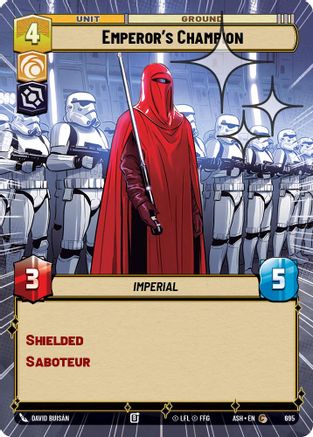 Image of Emperor's Champion (Hyperspace Foil) (695) - Ashes of the Empire Foil