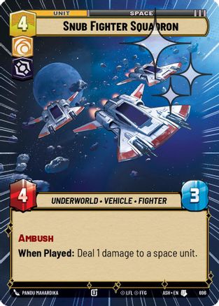 Image of Snub Fighter Squadron (Hyperspace Foil) (696) - Ashes of the Empire Foil