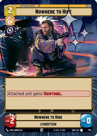 Image of Nowhere to Hide (Hyperspace Foil) (700) - Ashes of the Empire Foil