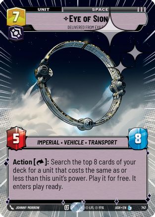 Image of Eye of Sion - Delivered from Exile (Hyperspace Foil) (747) - Ashes of the Empire Foil