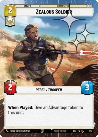 Image of Zealous Soldier (Hyperspace Foil) (753) - Ashes of the Empire Foil