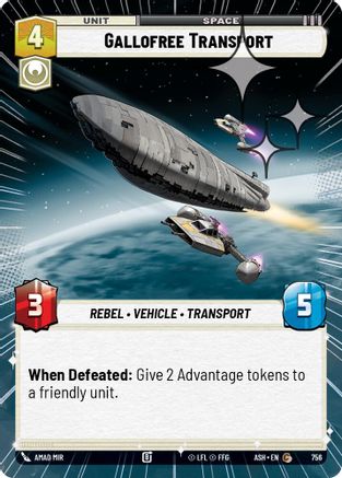 Image of Gallofree Transport (Hyperspace Foil) (756) - Ashes of the Empire Foil