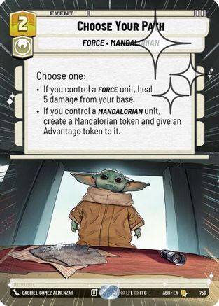 Image of Choose Your Path (Hyperspace Foil) (759) - Ashes of the Empire Foil