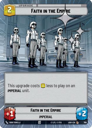 Image of Faith in the Empire (Hyperspace Foil) (764) - Ashes of the Empire Foil