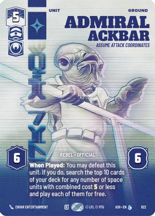 Image of Admiral Ackbar - Assume Attack Coordinates (Prestige) (822) - Ashes of the Empire