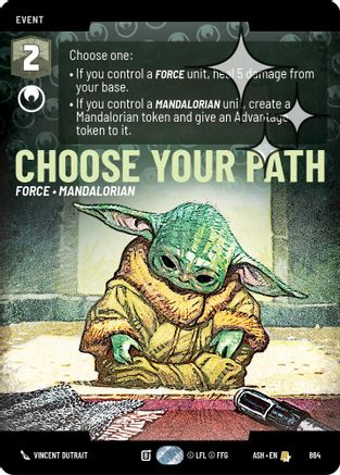 Image of Choose Your Path (Prestige Foil) (864) - Ashes of the Empire Foil