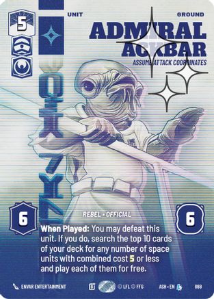 Image of Admiral Ackbar - Assume Attack Coordinates (Prestige Foil) (869) - Ashes of the Empire Foil
