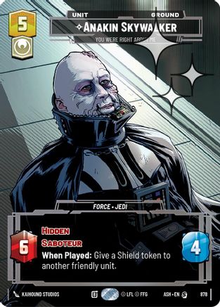 Image of Anakin Skywalker - You Were Right About Me (Prestige Foil) (878) - Ashes of the Empire Foil