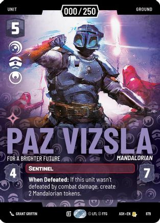 Image of Paz Vizsla - For a Brighter Future (Serialized) (879) - Ashes of the Empire Foil