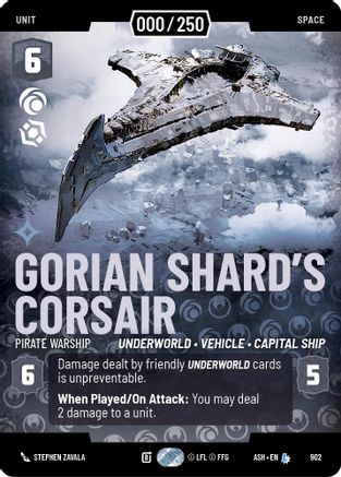 Image of Gorian Shard's Corsair - Pirate Warship (Serialized) (902) - Ashes of the Empire Foil